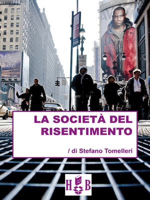 cover image of La società del risentimento